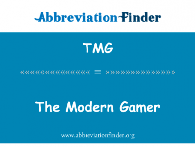 现代游戏玩家英文定义是The Modern Gamer,首字母缩写定义是TMG