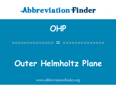 平面外的亥姆霍兹英文定义是Outer Helmholtz Plane,首字母缩写定义是OHP