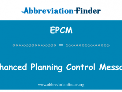 加强规划控制消息英文定义是Enhanced Planning Control Message,首字母缩写定义是EPCM