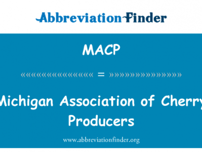 密歇根州樱桃生产者协会英文定义是Michigan Association of Cherry Producers,首字母缩写定义是MACP