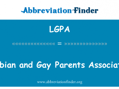 女同性恋者和同性恋家长协会英文定义是Lesbian and Gay Parents Association,首字母缩写定义是LGPA