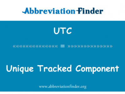 独特的履带的组件英文定义是Unique Tracked Component,首字母缩写定义是UTC