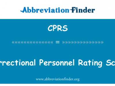 惩教人员评定量表英文定义是Correctional Personnel Rating Scale,首字母缩写定义是CPRS
