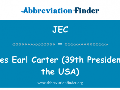 James 厄尔 · 卡特 (美国第 39 任总统）英文定义是James Earl Carter (39th President of the USA),首字母缩写定义是JEC