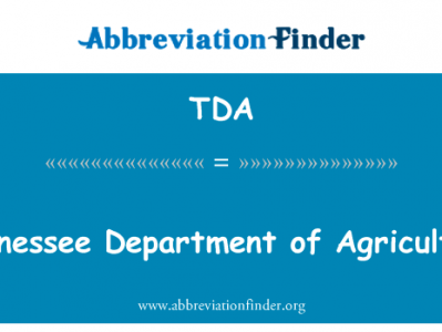 田纳西州农业部英文定义是Tennessee Department of Agriculture,首字母缩写定义是TDA