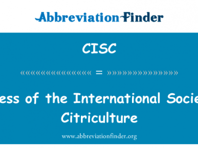 美国国会的柑桔栽培国际协会英文定义是Congress of the International Society of Citriculture,首字母缩写定义是CISC