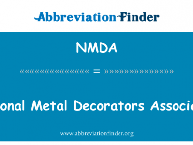 全国金属装饰协会英文定义是National Metal Decorators Association,首字母缩写定义是NMDA
