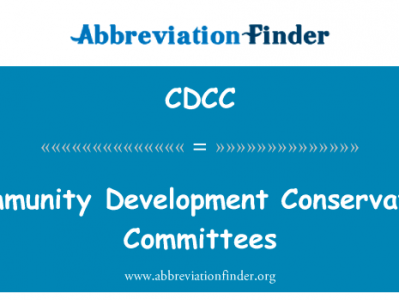 社区发展保护委员会英文定义是Community Development Conservation Committees,首字母缩写定义是CDCC