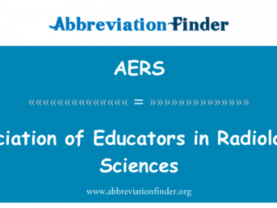 在放射科学教育工作者协会英文定义是Association of Educators in Radiological Sciences,首字母缩写定义是AERS