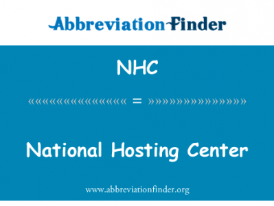 全国托管中心英文定义是National Hosting Center,首字母缩写定义是NHC