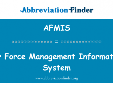 空军管理信息系统英文定义是Air Force Management Information System,首字母缩写定义是AFMIS