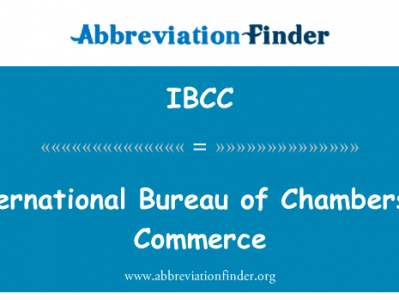 商会国际事务局英文定义是International Bureau of Chambers of Commerce,首字母缩写定义是IBCC