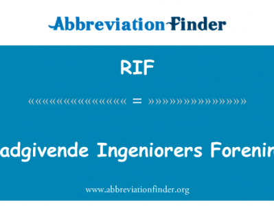 Radgivende Ingeniorers Forening英文定义是Radgivende Ingeniorers Forening,首字母缩写定义是RIF