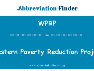 西部扶贫项目英文定义是Western Poverty Reduction Project,首字母缩写定义是WPRP