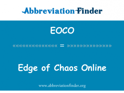 在线混沌的边缘英文定义是Edge of Chaos Online,首字母缩写定义是EOCO