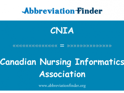 加拿大护理信息学协会英文定义是Canadian Nursing Informatics Association,首字母缩写定义是CNIA