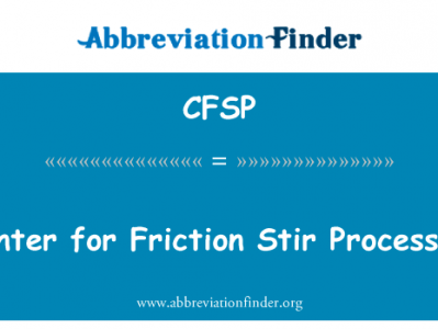 中心的摩擦搅拌加工英文定义是Center for Friction Stir Processing,首字母缩写定义是CFSP