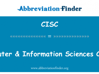 计算机 & 信息科学课程英文定义是Computer & Information Sciences Course,首字母缩写定义是CISC