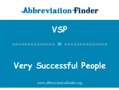 非常成功的人英文定义是Very Successful People,首字母缩写定义是VSP