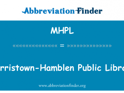 莫里斯敦汉布伦公立图书馆英文定义是Morristown-Hamblen Public Library,首字母缩写定义是MHPL