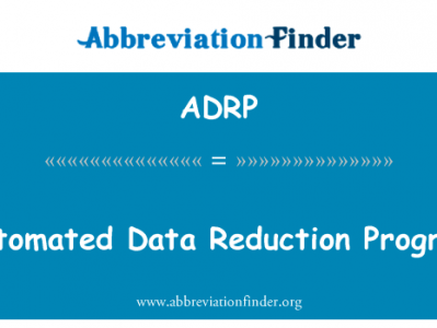 自动化的数据减少程序英文定义是Automated Data Reduction Program,首字母缩写定义是ADRP