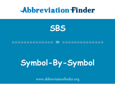 符号的符号英文定义是Symbol-By-Symbol,首字母缩写定义是SBS