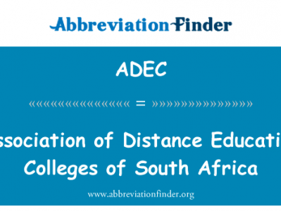 南非远程教育院校协会英文定义是Association of Distance Education Colleges of South Africa,首字母缩写定义是ADEC