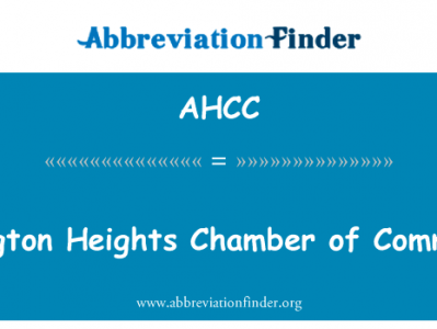 阿灵顿高地商会英文定义是Arlington Heights Chamber of Commerce,首字母缩写定义是AHCC