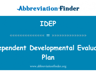 独立的发展性评价计划英文定义是Independent Developmental Evaluation Plan,首字母缩写定义是IDEP