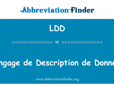语言德描述德赠与英文定义是Langage de Description de Donnees,首字母缩写定义是LDD