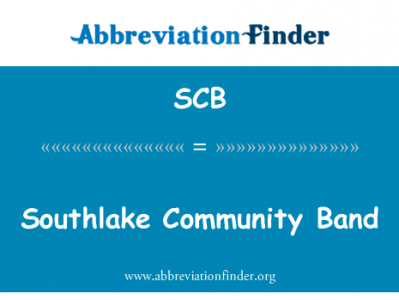 南湖社区乐队英文定义是Southlake Community Band,首字母缩写定义是SCB