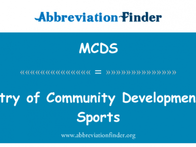 新加坡社会发展部和体育英文定义是Ministry of Community Development and Sports,首字母缩写定义是MCDS