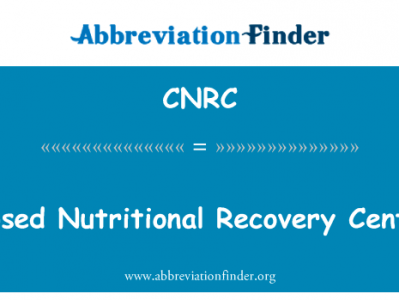 关闭营养恢复中心英文定义是Closed Nutritional Recovery Center,首字母缩写定义是CNRC