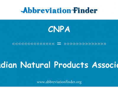 加拿大天然产品协会英文定义是Canadian Natural Products Association,首字母缩写定义是CNPA