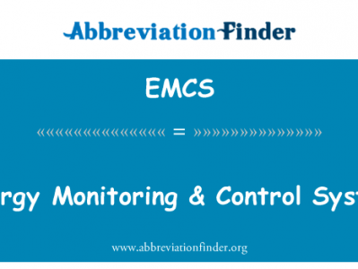 能源监测 & 控制系统英文定义是Energy Monitoring & Control System,首字母缩写定义是EMCS