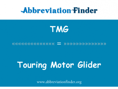 观光机动滑翔机英文定义是Touring Motor Glider,首字母缩写定义是TMG