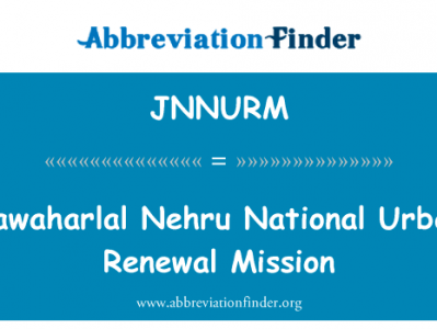 贾瓦哈拉尔尼赫鲁国家城市改建计划英文定义是Jawaharlal Nehru National Urban Renewal Mission,首字母缩写定义是JNNURM