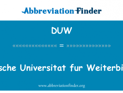 德意志大学毛皮 Weiterbildung英文定义是Deutsche Universitat fur Weiterbildung,首字母缩写定义是DUW
