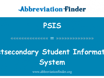 中学后教育学生信息系统英文定义是Postsecondary Student Information System,首字母缩写定义是PSIS