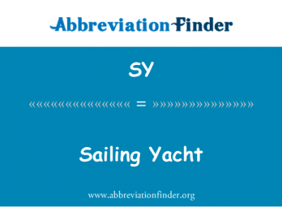 帆船游艇英文定义是Sailing Yacht,首字母缩写定义是SY