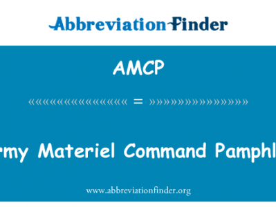 军队物资命令小册子英文定义是Army Materiel Command Pamphlet,首字母缩写定义是AMCP