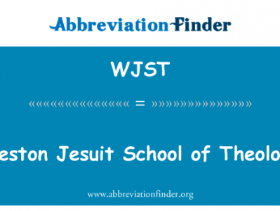 韦斯顿耶稣会学校的神学英文定义是Weston Jesuit School of Theology,首字母缩写定义是WJST