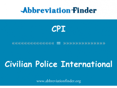 民警国际英文定义是Civilian Police International,首字母缩写定义是CPI