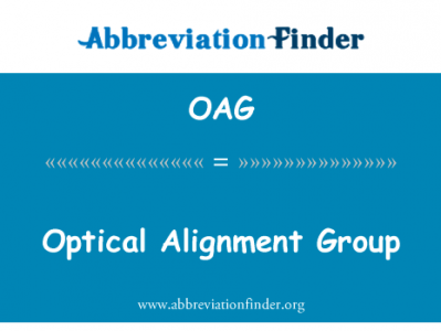 光学对准组英文定义是Optical Alignment Group,首字母缩写定义是OAG