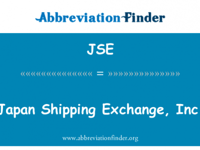 日本航运交易所有限公司英文定义是Japan Shipping Exchange, Inc.,首字母缩写定义是JSE