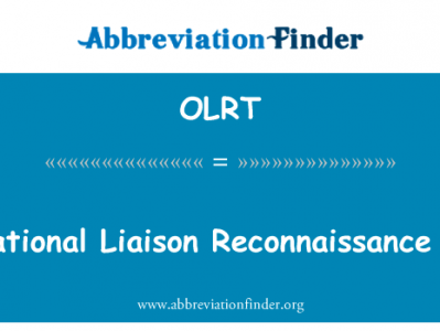 业务联络侦察队英文定义是Operational Liaison Reconnaissance Team,首字母缩写定义是OLRT