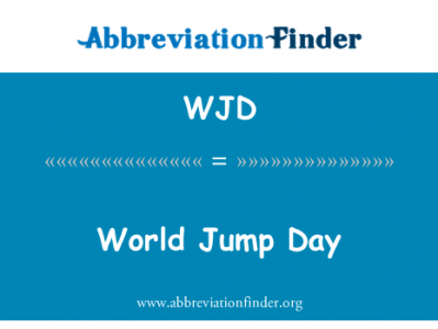 世界跳跃日英文定义是World Jump Day,首字母缩写定义是WJD