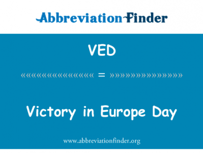欧战胜利日英文定义是Victory in Europe Day,首字母缩写定义是VED