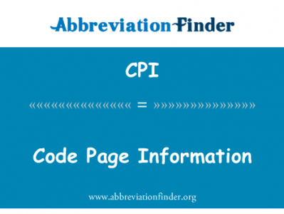 代码页信息英文定义是Code Page Information,首字母缩写定义是CPI