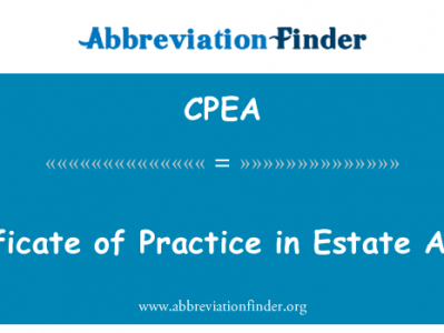 地产代理执业证书英文定义是Certificate of Practice in Estate Agency,首字母缩写定义是CPEA